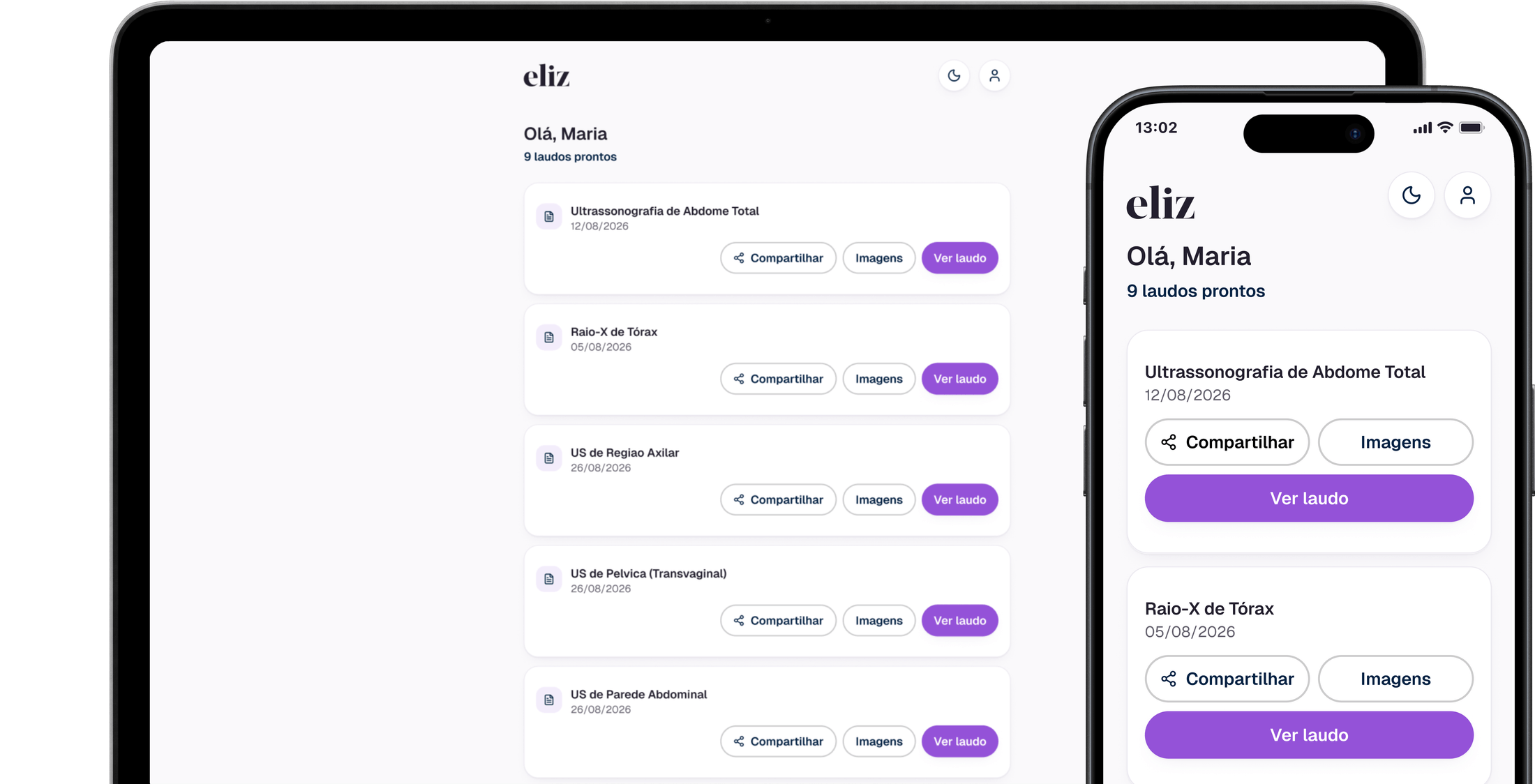 Portal do paciente da eliz no computador e no celular, com a lista de laudos de Maria e ações para compartilhar, visualizar imagens e abrir o laudo